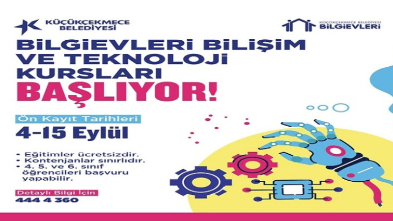 BİLGİ EVLERİ VE ÇOCUK ÜNİVERSİTESİ KURS KAYITLARI BAŞLADI