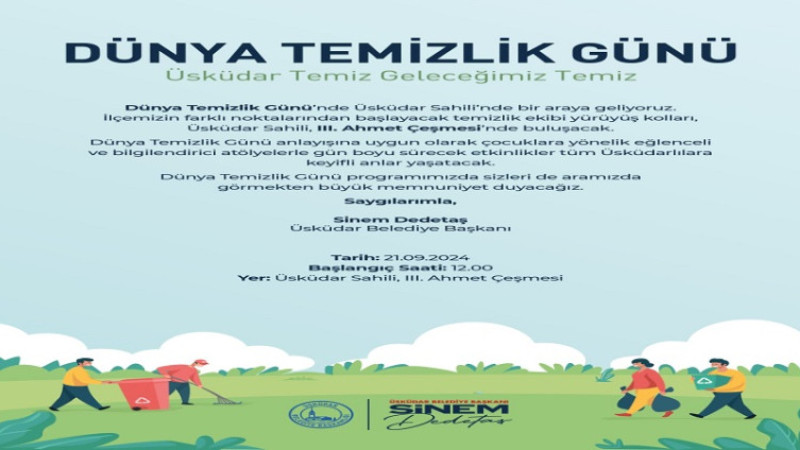 ÜSKÜDAR’DA “DÜNYA TEMİZLİK GÜNÜ” ETKİNLİKLERİ DÜZENLENECEK