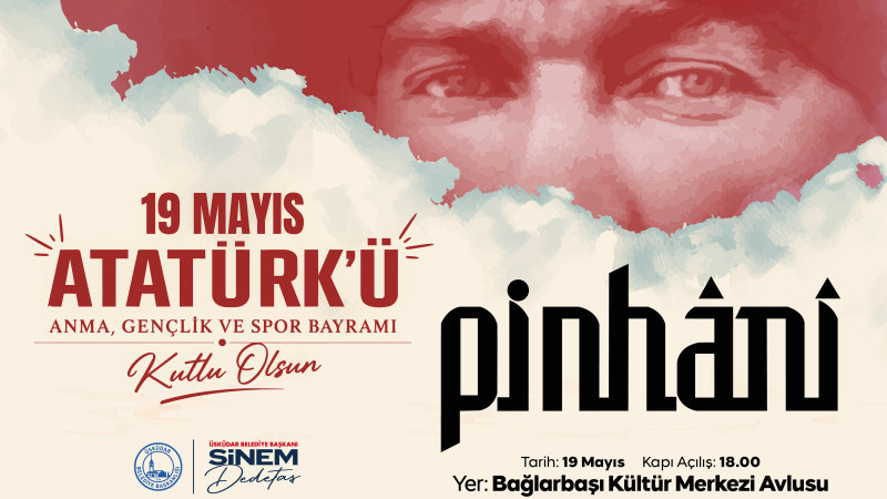 Üsküdar’da 19 Mayıs Coşkusu Pinhani konseriyle yaşanacak